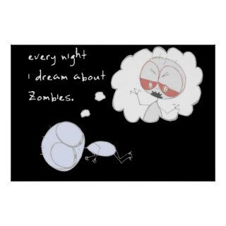 every night i dream about zombies print