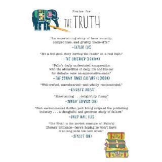 The Truth A Novel Michael Palin 9781250028242 Books