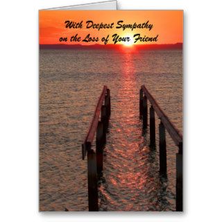 With Deepest Sympathy Loss of Friend, Sunset Water Greeting Cards