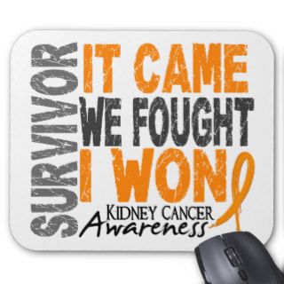 Kidney Cancer Survivor It Came We Fought I Won Mouse Pad
