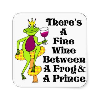 The Wine Prince "Fine Wine Between Frog & Prince" Square Sticker