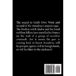 To Challenge God (Amadeus Langton) (Volume 2) Mr Peter Sallis Smith 9781490516721 Books