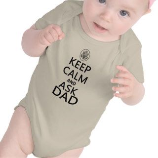 Keep Calm and Ask Dad Presidential Seal Tees