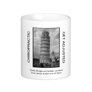 Chiropractic Coffee Mug   Leaning Tower of Pisa