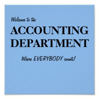 Welcome to the ACCOUNTING DEPARTMENT Print