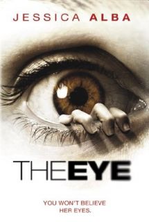 The Eye Jessica Alba, Alessandro Nivola, Parker Posey, Rade Serbedzija  Instant Video