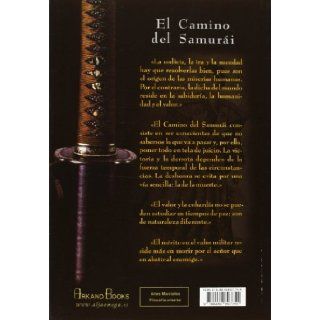 Hagakure / Hagakure El Camino Del Samurai (Sin Limites) (Spanish Edition) Yamamoto Tsunetomo 9788489897755 Books