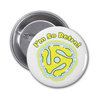 45 RPM Adapter So Retro Pinback Buttons