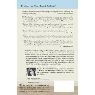 The Good Patient A Novel Kristin Waterfield Duisberg 9780312326074 Books