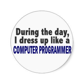 Computer Programmer During The Day Round Sticker
