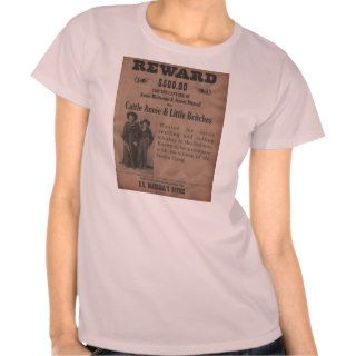 Cattle Annie Little Britches Wanted Poster T Shirt