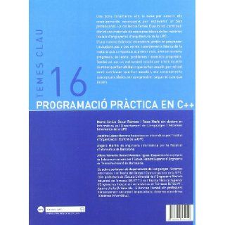 Programacio Practica En C++ (Catalan Edition) Marta Gatius Vila 9788498804010 Books