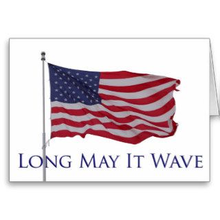 american flag, long may it wave card