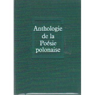 Anthologie de la posie Polonaise Books