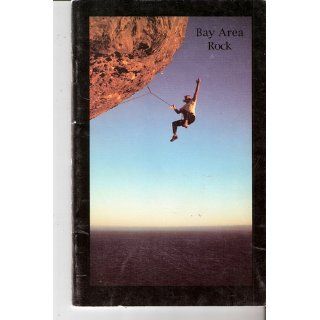 Bay Area Rock Climbing Jim Thornburg Books