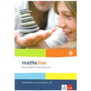 Mathe live   Neubearbeitung. Mathematik fur Sekundarstufe 1 Arbeitsheft plus Losungsheft mit Lernsoftware. 6. Schuljahr Unknown. 9783127203257 Books