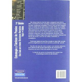 Estrategia y Tacticas de Precios (Spanish Edition) Reed K. Holden, Thomas T. Nagle 9788420535616 Books