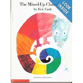 The Mixed Up Chameleon Eric Carle 9780590421430 Books