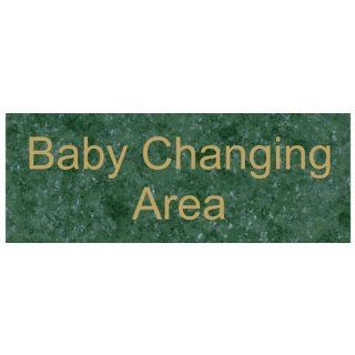Baby Changing Area Engraved Sign EGRE 265 GLDonVerde Restrooms  Business And Store Signs 