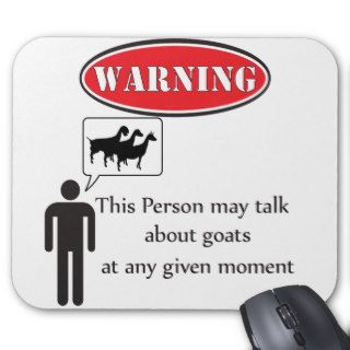Funny Goat Warning Mouse Pads