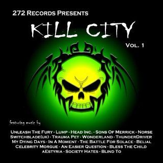 Kill City Vol. 1 Music