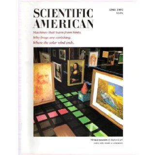 Scientific American April 1995 Volume 272, No. 4 John Rennie Books