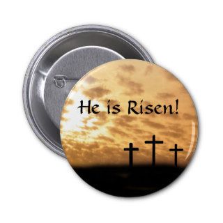 Easter "He is Risen" button, Crosses and Sunset