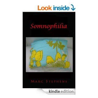 Somnophilia eBook Marc Stephens Kindle Store