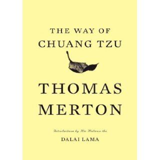 The Way of Chuang Tzu (Second Edition) 2nd (second) Edition by Merton, Thomas published by New Directions (2010) Books