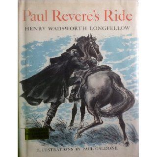 Paul Revere's Ride Joseph Low, Henry Wadsworth Longfellow 9780690612363 Books