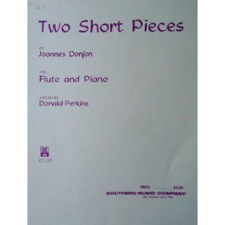 Two Short Pieces for Flute and Piano (Shepherd's Lament & Minuet) #St 285 Joannes Donjon, Donald Perkins Books