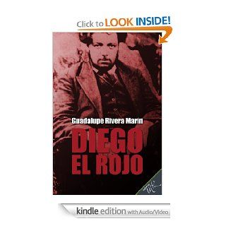 Diego el Rojo (Spanish Edition) eBook Guadalupe Rivera Marn, Editorial Ink Kindle Store