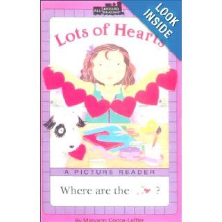 Lots of Hearts (All Aboard Reading) Maryann Cocca Leffler 9780613128506 Books