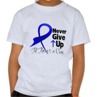 Colon Cancer Never Give Up Tshirt