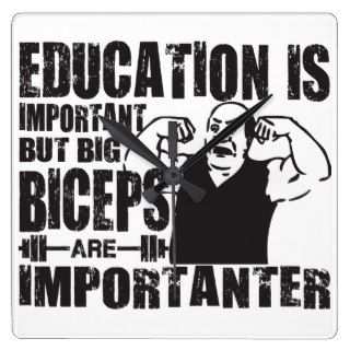 Big Biceps are Importanter Than Education Clocks