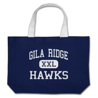 Gila Ridge   Hawks   High School   Yuma Arizona Bag