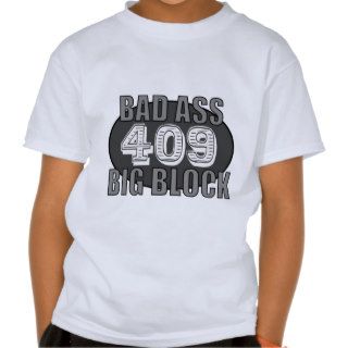 big block 409 shirts