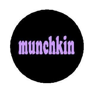 MUNCHKIN Pinback Button 1.25" Pin / Badge ~ Small Little Mini 