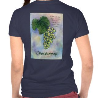 Chardonnay Wine Grapes & Description T Shirt