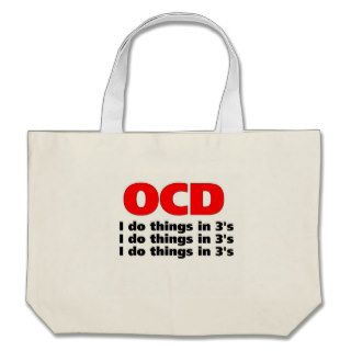 ocd funny quote canvas bags
