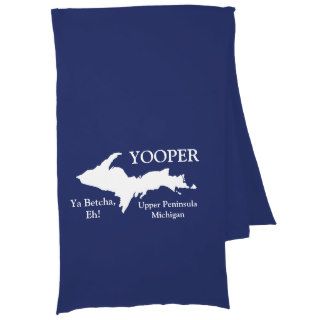 Yooper   Ya Betcha, Eh   Scarf