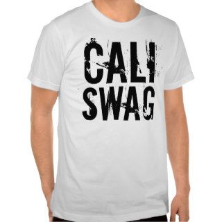 Cali Swag Tshirt