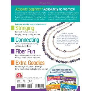 The Absolute Beginners Guide Stringing Beaded Jewelry Karin Buckingham 9780871162991 Books