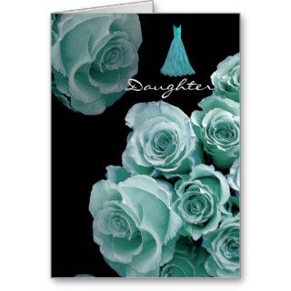 DAUGHTER   Bridesmaid Turquoise Blue Roses & Dress Greeting Cards