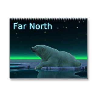 Far North 2013 Wall Calendar