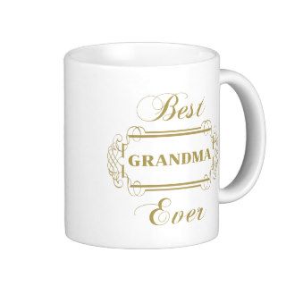 Best Grandma Ever (Framed) Coffee Mug