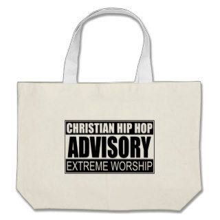 Christian Hip Hop AdvisoryTote Bags