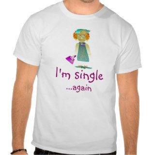 I'm singleagain Cartoon Tshirts