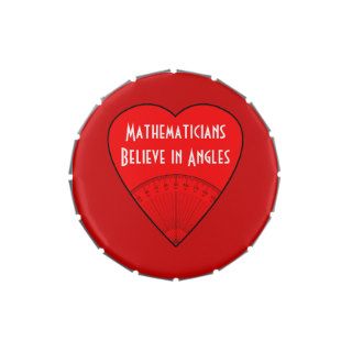Mathematicians Believe in Angles Candy Tin