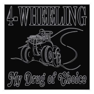 ATV Four Wheeling My Drug Of Choice Photographic Print